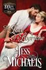The Love of a Libertine By Jess Michaels Cover Image