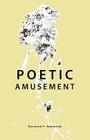Poetic Amusement By Raymond P. Hammond Cover Image