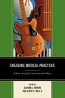 Engaging Musical Practices: A Sourcebook for Instrumental Music Cover Image