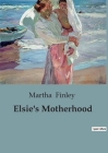Elsie's Motherhood Cover Image