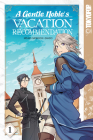 A Gentle Noble's Vacation Recommendation, Volume 1 By Momochi (Illustrator), Misaki, Sando (Illustrator) Cover Image