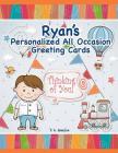 Ryan's Personalized All Occasion Greeting Cards By C. a. Jameson Cover Image
