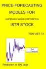 Price-Forecasting Models for Investar Holding Corporation ISTR Stock By Ton Viet Ta Cover Image