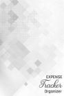 Expense Tracker: Keep Track Daily Record about Personal Financial Planning (Cost, Spending, Expenses). Ideal for Travel Cost, Family Tr By Anderson Klams Cover Image