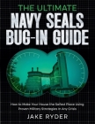 The Ultimate Navy Seals Bug-In Guide By Jake Ryder Cover Image