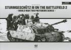Sturmgeschutz III on the Battlefield, Volume 2 (World War Two Photobook #4) Cover Image