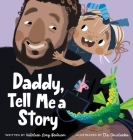 Daddy, Tell Me a Story Cover Image