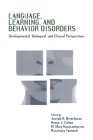 Language, Learning, and Behavior Disorders: Developmental, Biological, and Clinical Perspectives Cover Image