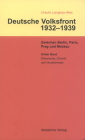 Dritter Band: Dokumente Zur Geschichte Des Ausschusses Zur Vorbereitung Einer Deutschen Volksfront, Chronik Und Verzeichnisse By Ursula Langkau-Alex Cover Image