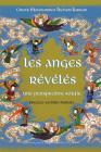 Les Anges Révélés By Shaykh Mouhammad Hicham Kabbani, Sachiko Murata (Preface by) Cover Image