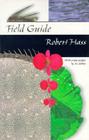 Field Guide (Yale Series of Younger Poets #68) By Robert Hass Cover Image