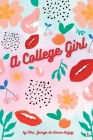 A College Girl By George de Horne Vaizey Cover Image