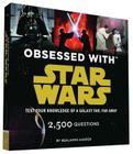 Obsessed with Star Wars: Test Your Knowledge of a Galaxy Far, Far Away (Star Wars x Chronicle Books) Cover Image