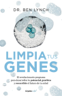Limpia tus genes / Dirty Genes : A Breakthrough Program to Treat the Root Cause of Illness and Optimize Your Health Cover Image
