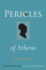 Pericles of Athens By Vincent Azoulay, Janet Lloyd (Translator), Paul Cartledge (Foreword by) Cover Image