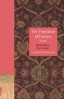 The Translator of Desires: Poems (Lockert Library of Poetry in Translation #150) Cover Image