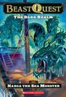 Beast Quest #15: The Dark Realm: Narga the Sea Monster: Narga The Sea Monster By Adam Blade, Mr. Ezra Tucker (Illustrator) Cover Image