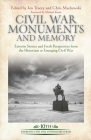Civil War Monuments and Memory: Favorite Stories and Fresh Perspectives from the Historians at Emerging Civil War Cover Image