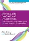 Personal and Professional Development for Counsellors, Psychotherapists and Mental Health Practitioners (University of Abertay Dundee) Cover Image