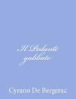 Il Pedante gabbato By Cyrano de Bergerac Cover Image