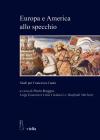 Europa E America Allo Specchio: Studi Per Francesca Cantu (Studi E Ricerche. Universita Di Roma Tre #34) By Francesco Benigno, Paolo Broggio, Luca Codignola Cover Image