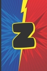 Z: Superhero Monogram Initial Notebook for boys Letter Z - 6