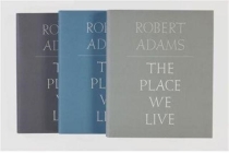 Robert Adams: The Place We Live By Robert Adams (Photographer) Cover Image