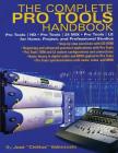 The Complete Pro Tools Handbook: With Online Resource By Jose Valenzuela Cover Image