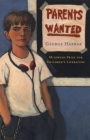 Parents Wanted By George Harrar Cover Image