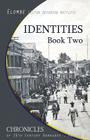 Identities: Book Two By Elton Elombe Mottley Cover Image