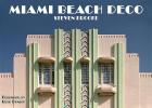 Miami Beach Deco By Steven Brooke, Beth Dunlop (Foreword by) Cover Image