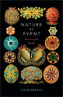 Nature as Event: The Lure of the Possible (Thought in the ACT) By Didier Debaise, Michael Halewood (Translator) Cover Image
