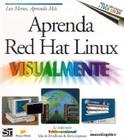 Aprenda Red Hat Linux Visualmente = Teach Yourself Linux Visually (Serie Tridimensional) By Ruth Maran Cover Image