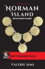 Vintage Norman Island: True Tales about a Real Treasure Island with Pirates and Buried Treasures in the British Virgin Islands By Valerie Sims Cover Image