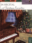 In Recital(r) with Christmas Favorites, Book 3 Cover Image
