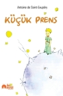 Küçük Prens By Antoine de Saint-Exupéry Cover Image