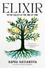 Elixir: In the Valley at the End of Time Cover Image