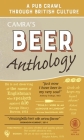CAMRA'S Beer Anthology: A Pub Crawl through British Culture Cover Image