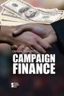 Campaign Finance (Opposing Viewpoints) Cover Image