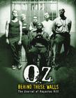 OZ: Behind These Walls: The Journal of Augustus Hill Cover Image