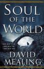 Soul of the World (The Ascension Cycle #1) By David Mealing Cover Image