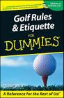 Golf Rules and Etiquette for Dummies By John Steinbreder Cover Image