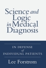 Science and Logic in Medical Diagnosis: In Defense of Individual Patients Cover Image