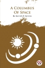A Columbus Of Space Cover Image