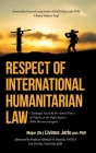 Respect of International Humanitarian Law: Challenges Faced by the Armed Forces of Nigeria in the Fight Against Boko Haram Insurgents By Major (Dr ). Livinus Jatto Psc, Ademola O. Popoola Fnials (With) Cover Image