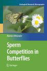 Sperm Competition in Butterflies (Ecological Research Monographs) Cover Image