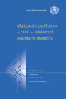 Multiaxial Classification of Child and Adolescent Psychiatric Disorders: The ICD-10 Classification of Mental and Behavioural Disorders in Children and Cover Image