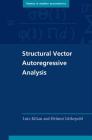 Structural Vector Autoregressive Analysis (Themes in Modern Econometrics) Cover Image