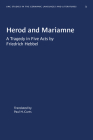 Herod and Mariamne: A Tragedy in Five Acts by Friedrich Hebbel (University of North Carolina Studies in Germanic Languages a #3) Cover Image