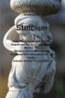 Stoicism: Apply Stoicism, Critical Thinking, Empath and The Art of Happiness in Modern Life. Wisdom, Self Confidence and Resilie Cover Image